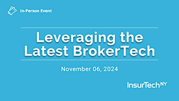 Imagem principal do evento Leveraging the Latest BrokerTech