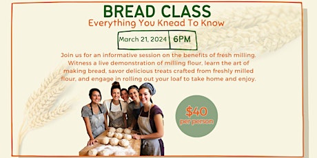 Bread Class - Everything You KNEAD to Know! primary image