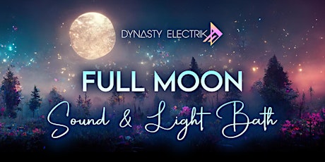 Full Moon Sound and Light Bath primary image