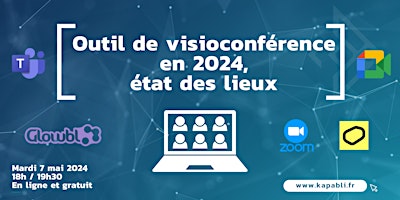 Hauptbild für Outil de visioconférence en 2024, état des lieux