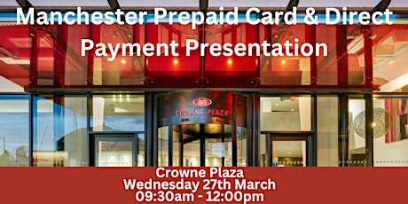 Direct Payment Presentation Manchester