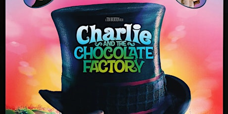 Family Cinema: Charlie and the Chocolate Factory