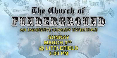 The Church of Funderground with Matt McDonough and Quinton Carr-Goodwin