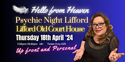Immagine principale di Hello from Heaven - Psychic Night in Lifford 
