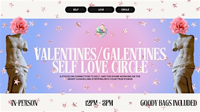 Primaire afbeelding van Valentines / Galentines self love circle (in person)