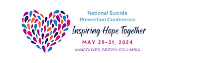 Imagem principal do evento 2024 National Suicide Prevention Conference (Canada)