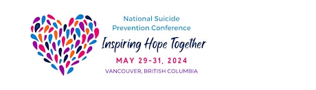 2024 National Suicide Prevention Conference (Canada) primary image