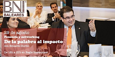 Imagen principal de Ponencia y Networking: "De la palabra al impacto"