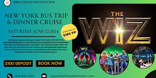 Imagem principal do evento New York Bus Trip & Dinner Cruise- The Wiz