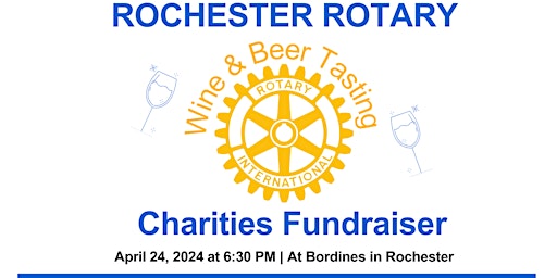 Imagem principal do evento Rochester Rotary Wine and Beer Charity Event