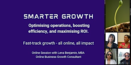 FREE: Smarter Growth. Claim spot at www.lenabenjamin.com primary image