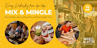 College Mix & Mingle - Meet people, play board games & enjoy Happy Hour! primary image