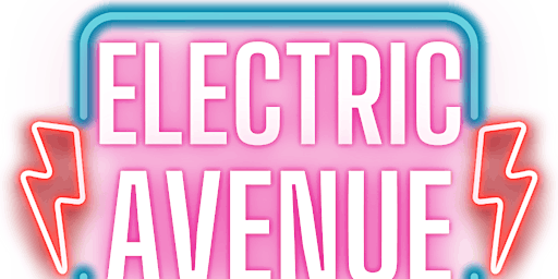 Hauptbild für Electric Avenue - Family Rave