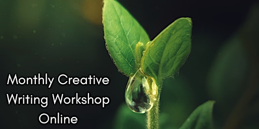 Primaire afbeelding van HYDRATE - Online Creative Writing Workshop to Rehydrate your Writing Life