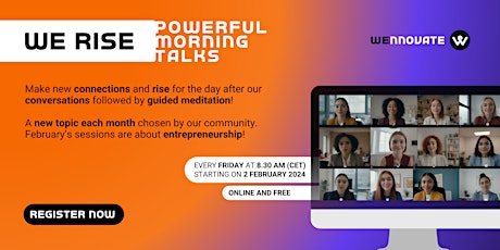 WE RISE - Powerful morning talks by WEnnovate