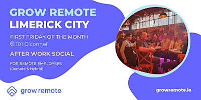 Primaire afbeelding van Grow Remote - First Friday Drinks in Limerick City for Remote Workers