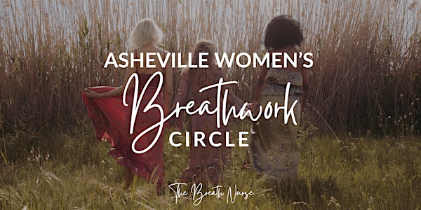 Asheville Women's Breathwork Circle