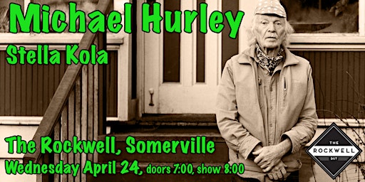Michael Hurley with Stella Kola (All Ages) primary image