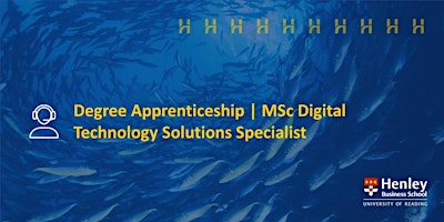 L7 Degree Apprenticeship | MSc Digital and Technology Solutions primary image