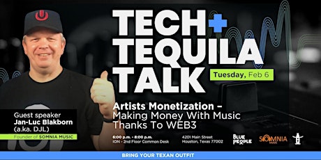 TECH +TEQUILA TALK - SOMNIA MUSIC primary image