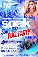 Sticky Promo Presents: SOAK Summer Pool Party! primary image