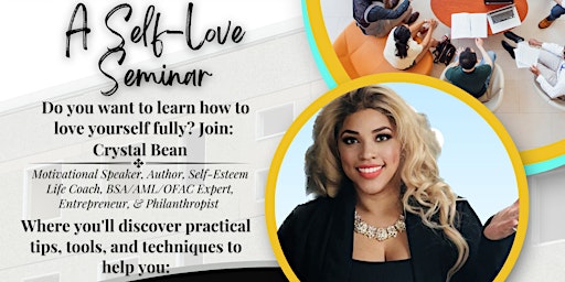 Primaire afbeelding van Love Yourself First: A Self-Love Seminar