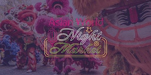 Asian World Night Market primary image