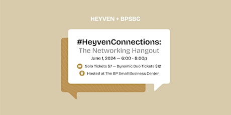 #HeyvenConnections: The Networking Hangout