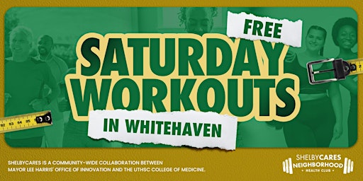 Imagen principal de Free Saturday Workouts @ Whitehaven Neighborhood Health Club