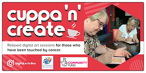 Cuppa 'n' Create | Widnes | Creative Sessions For People Touched By Cancer