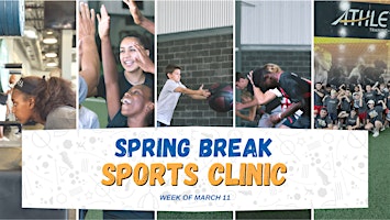 ATH-Katy: Spring Break Sports Clinic (Mar 9-16) primary image