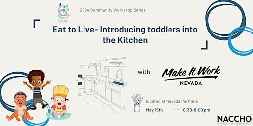 Primaire afbeelding van EARN-FS 2024 Community Workshop Series: Introducing Toddlers in the Kitchen