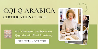 Primaire afbeelding van Q Arabica Combo Training and Exam: Autumn!