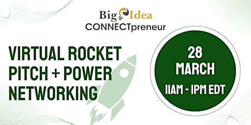 Primaire afbeelding van Virtual Rocket Pitch + Power Networking by CONNECTpreneur