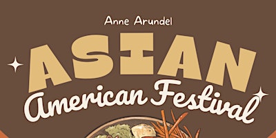 Hauptbild für Anne Arundel Asian American Festival