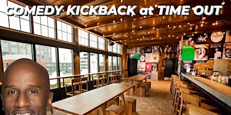 Comedy Kickback at Time Out Market primary image