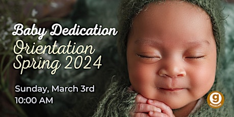 Imagen principal de Baby Dedication Spring 2024