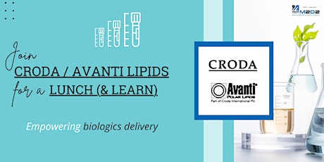 Join Croda / Avanti Lipids for a lunch (& learn) primary image