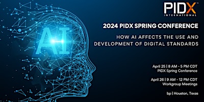 Imagem principal do evento 2024 PIDX International US Spring Conference