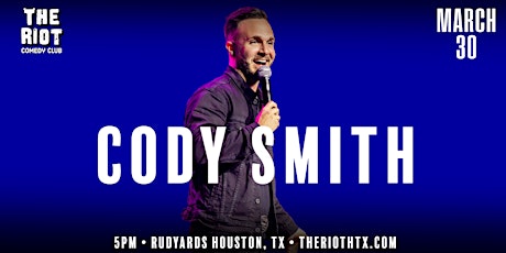 The Riot Comedy Club presents Cody Smith primary image