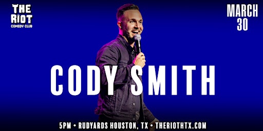 Primaire afbeelding van The Riot Comedy Club presents Cody Smith