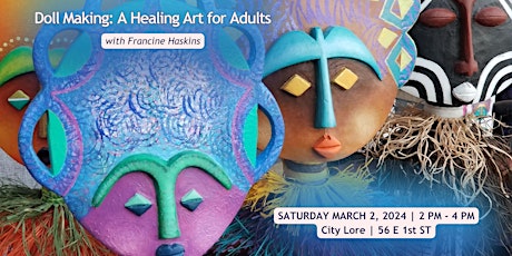 Doll Making: A Healing Art for Adults with Francine Haskins primary image
