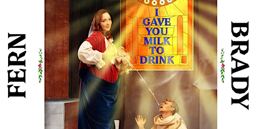 Imagem principal do evento Fern Brady: I Gave You Milk To Drink