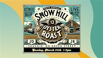 Imagem principal do evento 13th Annual Snow Hill Oyster Roast
