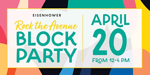 Immagine principale di Eisenhower Partnership - Rock The Ave Block Party 