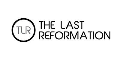 Imagen principal de THE LAST REFORMATION KICKSTART