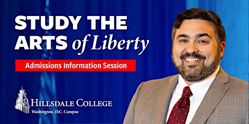 Hillsdale College DC Graduate School - Admissions Information Session primary image