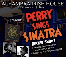 Frank Sinatra dinner Show by Perry D’ Andrea. Dinner, wine, vip seats ! primary image