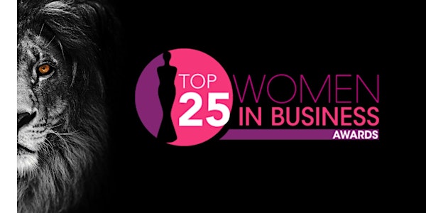 Top 25 Women In Business Awards 2024