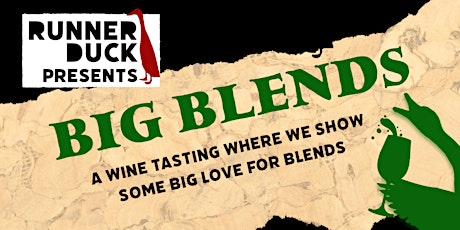 Big Blends - Wine Tasting